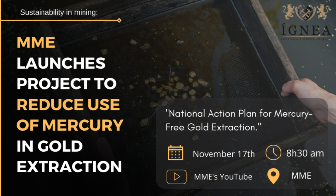 MME announces project to reduce use of mercury in gold extraction ...