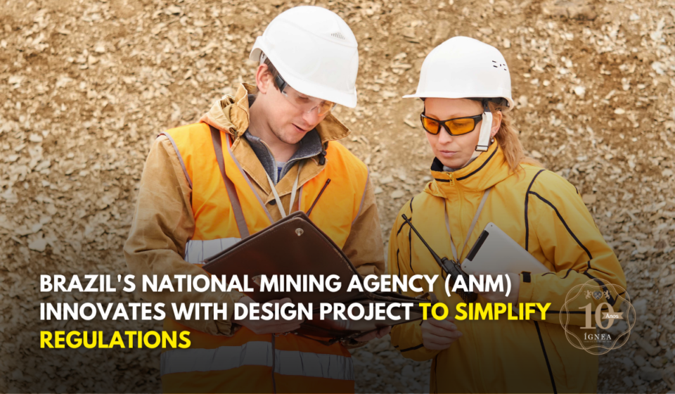 Brazil’s National Mining Agency (ANM) Innovates with Design Project to ...